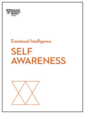 cover image of Self-Awareness (HBR Emotional Intelligence Series)